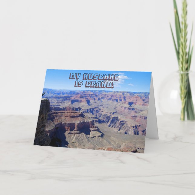 Husband, You're Grand!, Grand Canyon Birthday Card (Front)