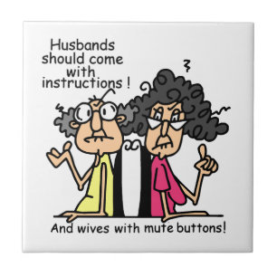 Husbands and Wives Attitude Humour Tile