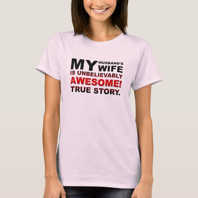Husband's Awesome Wife Funny Tshirt (Front)