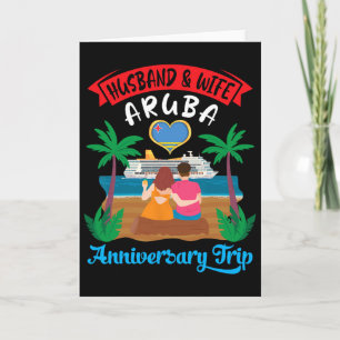 Husbynd And Wife Aruby Anniversary Trip Cruise Lov Card