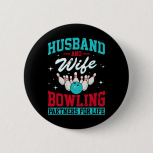 Husbynd And Wife Bowling Partners For Life Funny 2 Inch Round Button