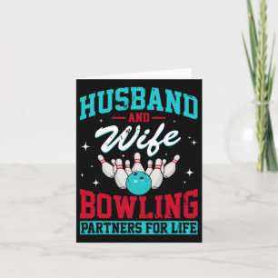 Husbynd And Wife Bowling Partners For Life Funny  Card