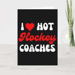Husbynd Wife Coach Valentines I Love Hot Hockey Co Card