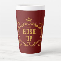 Hush Up Fancy Country Slang