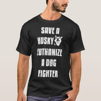 Husky A Dog Fighter T-Shirt