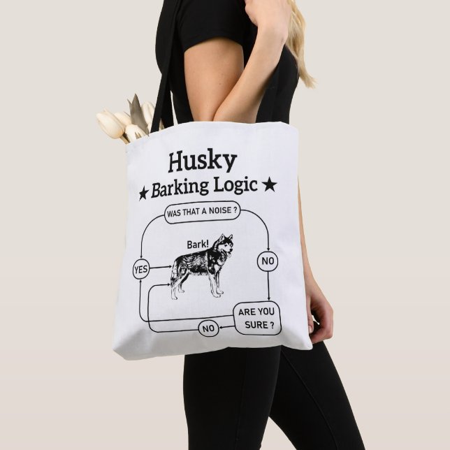 Husky Barking Logic Funny Siberian Dog Sarcastic  Tote Bag (Close Up)