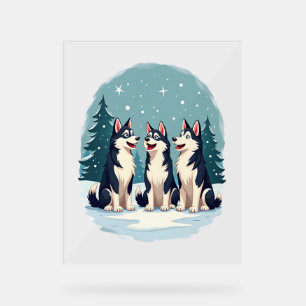 Husky Christmas Choir dog Acrylic Sign