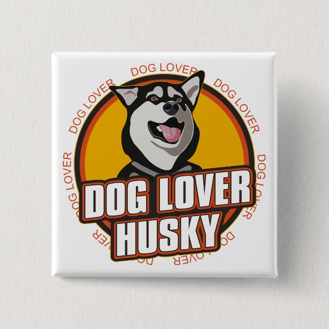 Husky Dog Lover 2 Inch Square Button (Front)