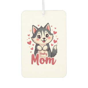 Husky Dog Mom Cute Kawaii Design Air Freshener