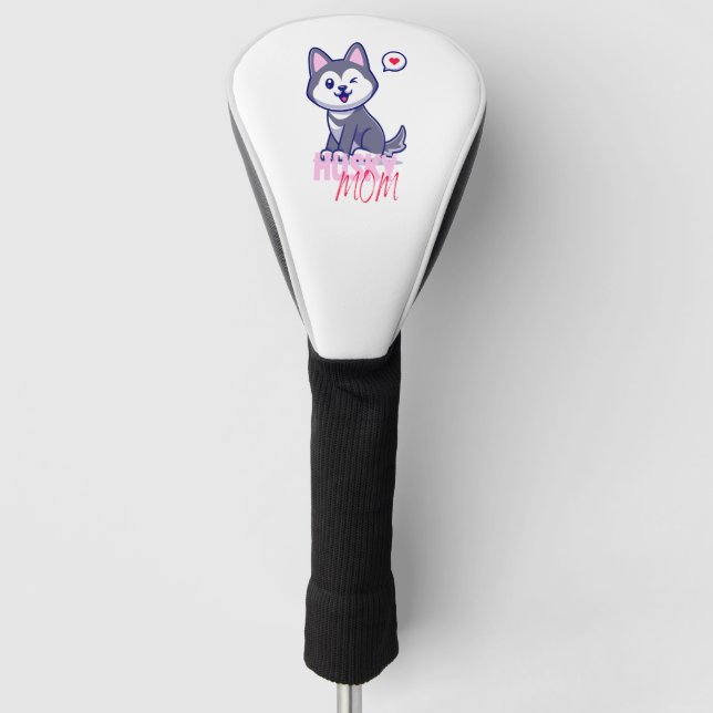 Husky Dog Mom Cute Kawaii Puppy  Golf Head Cover (Front)