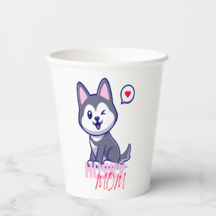 Husky Dog Mom Cute Kawaii Puppy  Paper Cups