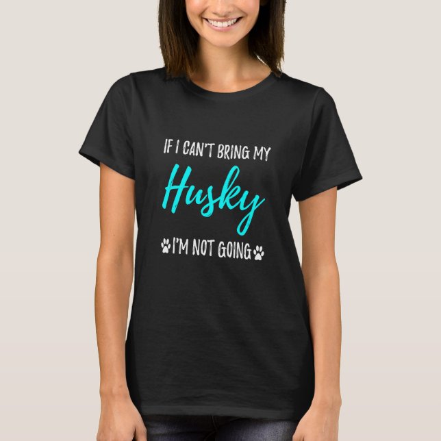 Husky Dog   T-Shirt (Front)
