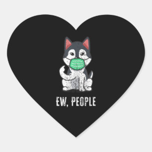 Husky Ew, People Husky Dog Social Distancing Heart Sticker