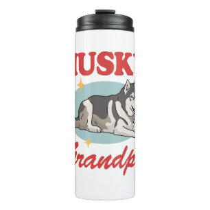 Husky Grandpa Dog Owner Siberian Husky Thermal Tumbler