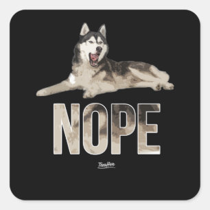 Husky   Hope Siberian Husky Owner Husky Dog Funny Square Sticker