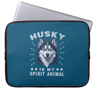 Husky Is My Spirit Animal Majestic Husky Dog Laptop Sleeve