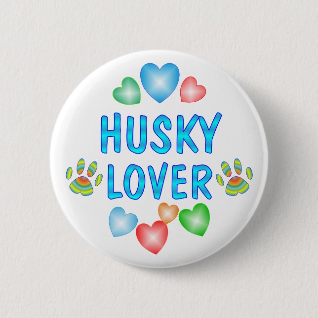 HUSKY LOVER 2 INCH ROUND BUTTON (Front)