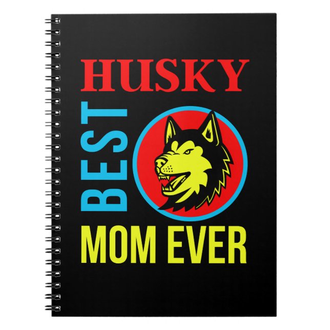 Husky Mom, Dog Mom, Dog Gift                    Notebook (Front)