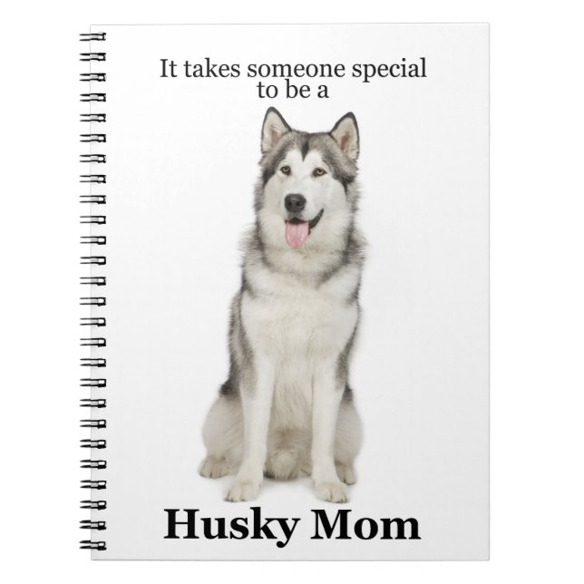 Husky Mom Notebook (Front)