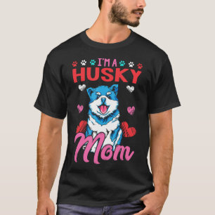 Husky Mom Shirt Pit Bull Dog Mama Pittie Gift