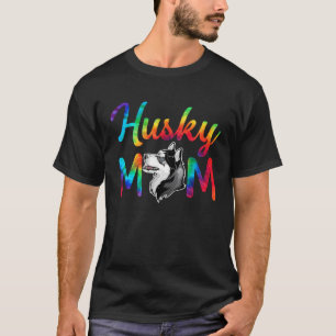 Husky Mom Tie Dye Dog Mom Mothers Day T-Shirt