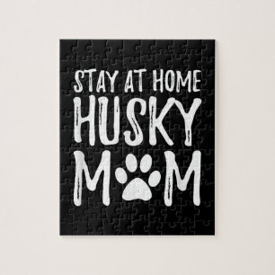 Husky Stay Home Funny Dog Mom Gift Jigsaw Puzzle