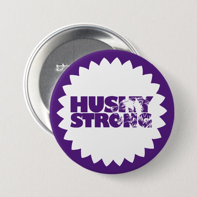 Husky Strong Pin Button (Front & Back)