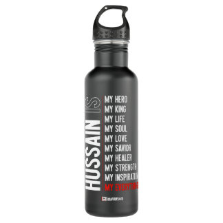 Hussain is my... - Muharram - Imaan Designs Premiu 710 Ml Water Bottle