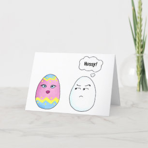 Hussy!   Funny Easter Card