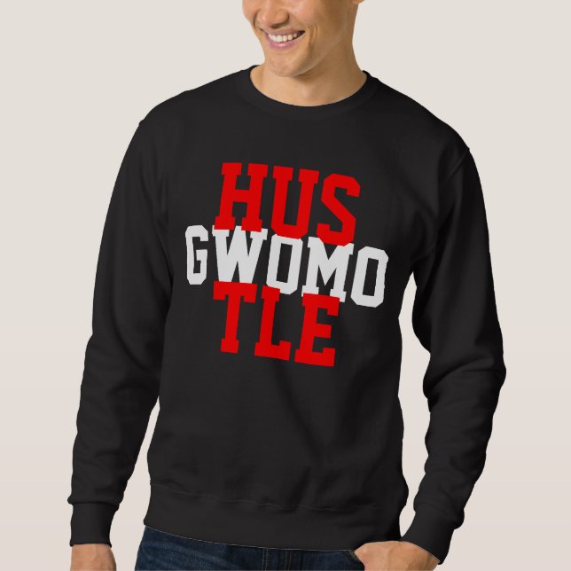 HUSTLE crew neck Sweatshirt (Front)