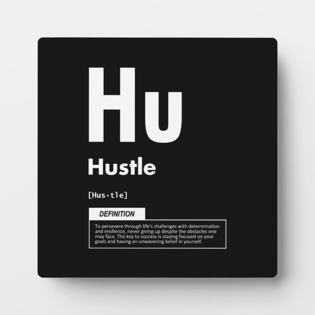 Hustle - Element Of Success - Motivational Plaque (Front)