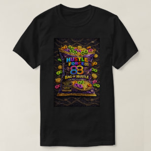 Hustle Force 88 Bag Of Chips T Shirts