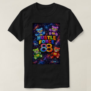 Hustle Force 88 Teddy Bear T Shirt