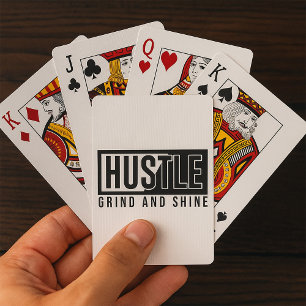 Hustle Grind and Shine Motivational Quote Playing Cards