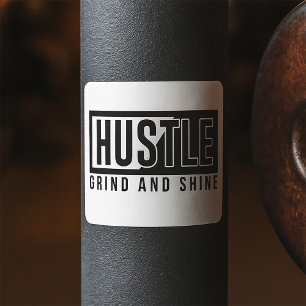 Hustle Grind and Shine Motivational Quote Square Sticker
