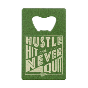 Hustle Hit and Never Quit Lacrosse Wallet Bottle Opener