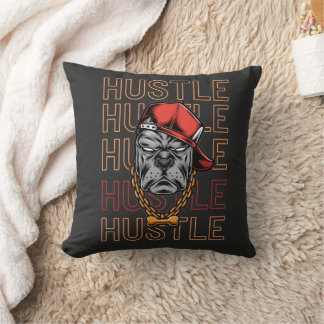 Hustle, Hustle, Hustle, Hustle Throw Pillow