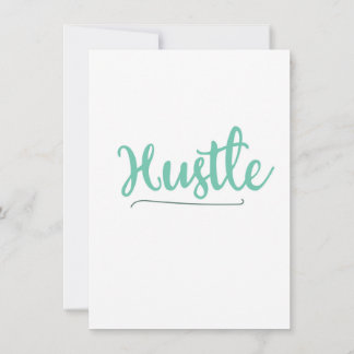 Hustle Invitation