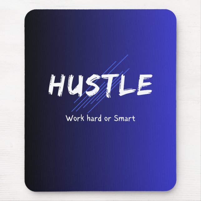 Hustle Mousepad (Front)