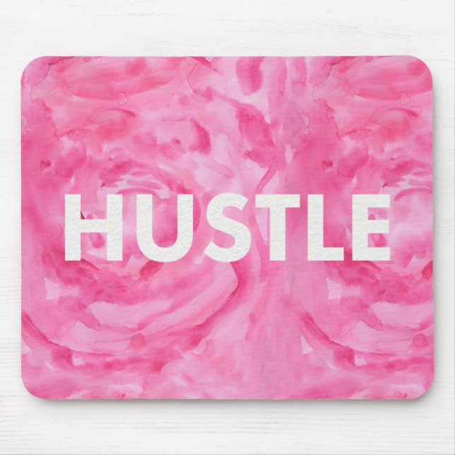 Hustle Rose Watercolor Modern Typography Mousepad (Front)