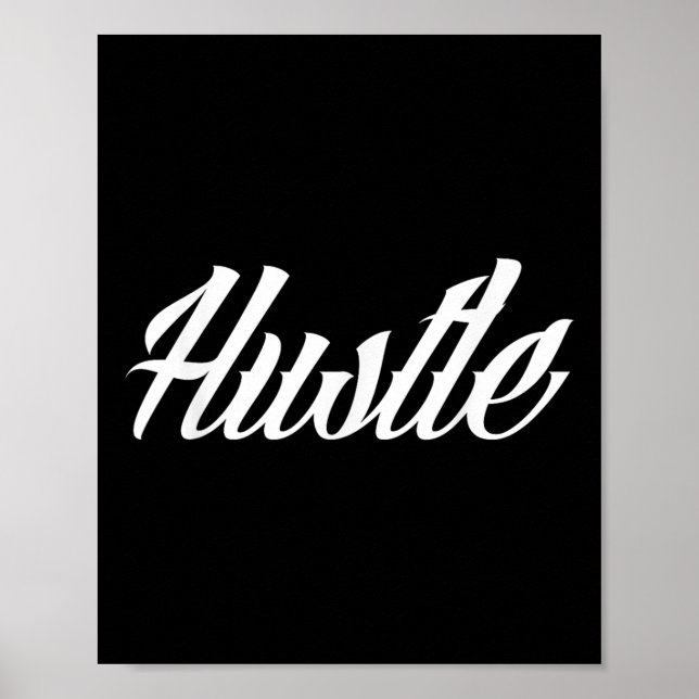 Hustle Tattoo Style  Poster (Front)