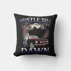Hustle Till Dawn - Urban Design Throw Pillow