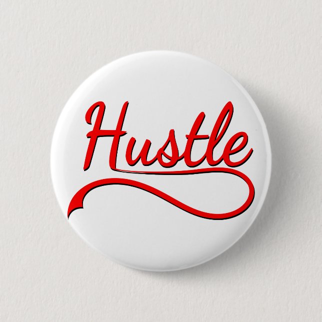 Hustle Typography Art 2 Inch Round Button (Front)
