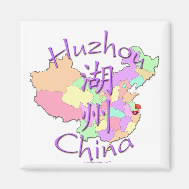 Huzhou China Magnet (Front)