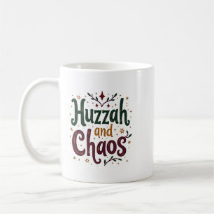 Huzzah and Chaos Renaissance Faire Mug