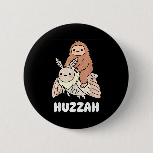 Huzzah bigfoot sasquatch mothman funny cryptid 2 inch round button