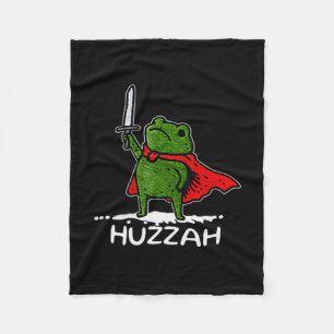 Huzzah Frog Knight Funny Sword Meme Quote Fleece Blanket