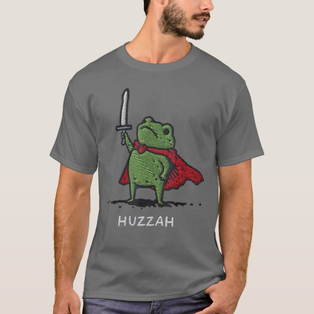 Huzzah Frog Knight Funny Sword Meme Quote Funny fa T-Shirt (Front)