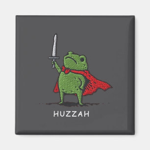 Huzzah Frog Knight Funny Sword Meme Quote  Magnet