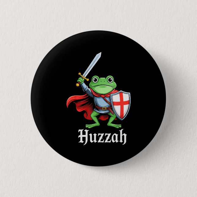 Huzzah Frog Knight Funny Sword Meme Quote Medieval 2 Inch Round Button (Front)